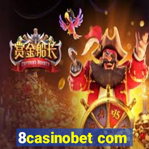 8casinobet com